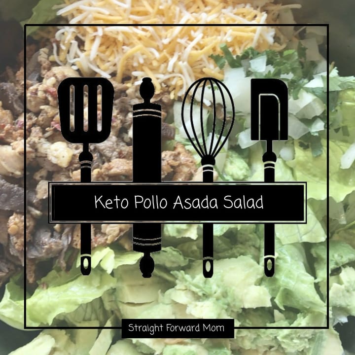 Keto Pollo Asada Salad
